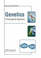 Genetics: A Conceptual Approach edito da SYRAWOOD PUB HOUSE