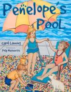 Penelope's Pool di Carol Lanning edito da BOOKBABY