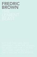 The Lenient Beast di Fredric Brown edito da LANGTAIL PR