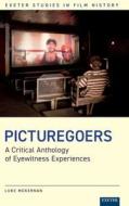 Picturegoers di Luke McKernan edito da University Of Exeter Press