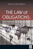 The Law of Obligations di Andrew Robertson edito da Routledge-Cavendish