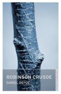 Robinson Crusoe di Daniel Defoe edito da Oneworld Classics Ltd