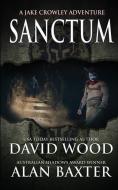 Sanctum di David Wood, Alan Baxter edito da Gryphonwood Press