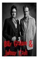 Billy Graham & Johnny Cash: In the Sky Lord in the Sky. di Christian Boniman edito da Createspace Independent Publishing Platform