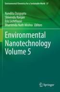 Environmental Nanotechnology Volume 5 edito da Springer International Publishing