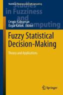 Fuzzy Statistical Decision-Making edito da Springer International Publishing