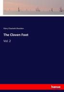 The Cloven Foot di Mary Elizabeth Braddon edito da hansebooks