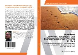 Normierte Umweltmanagement- und Energiemanagementsysteme in KMU di Niels Liermann edito da AV Akademikerverlag