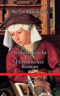 Weberschlacht 1371 di Stefan Blankertz edito da Books on Demand