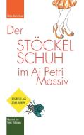 Der Stöckelschuh im Ai Petri Massiv di Ulrike Maria Hund edito da Books on Demand