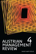 AUSTRIAN MANAGEMENT REVIEW, Volume 4(1) edito da Hampp, Rainer