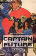 Captain Future 09: Jenseits der Sterne di Edmond Hamilton edito da Golkonda Verlag