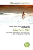Miss Earth 2002 edito da Vdm Publishing House