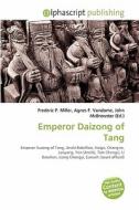Emperor Daizong Of Tang edito da Vdm Publishing House