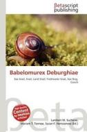 Babelomurex Deburghiae edito da Betascript Publishing