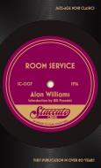 Room Service di Alan Williams edito da STARK HOUSE PR