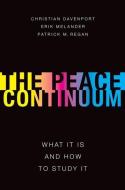 The Peace Continuum di Christian Davenport edito da OUP USA