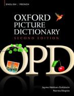 Oxford Picture Dictionary Second Edition: English-French Edition di Jayme Adelson-Goldstein, Norma Shapiro edito da Oxford University Press