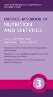 Oxford Handbook Of Nutrition And Dietetics 3e di Joan Webster-Gandy, Angela Madden, Michelle Holdsworth edito da Oxford University Press