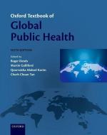 Oxford Textbook of Global Public Health di Roger Detels edito da OUP Oxford