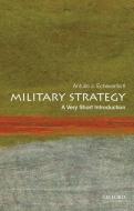 Military Strategy: A Very Short Introduction di Antulio J. Echevarria edito da Oxford University Press