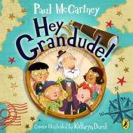 Hey Grandude! di Paul McCartney edito da Penguin Books Ltd