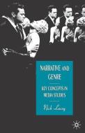 Narrative and Genre: Key Concepts in Media Studies di Nick Lacey edito da SPRINGER NATURE