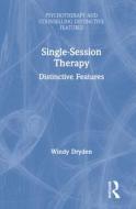 Single-Session Therapy di Windy (Emeritus Professor of Psychotherapeutic Studies at Goldsmiths Dryden edito da Taylor & Francis Ltd