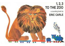 1, 2, 3 to the Zoo di Eric Carle edito da Philomel Books