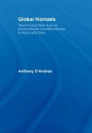 Global Nomads di Anthony D'Andrea edito da Routledge