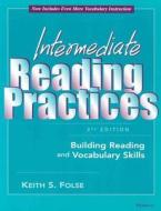 Folse, K:  Intermediate Reading Practices di Keith S. Folse edito da Michigan ELT