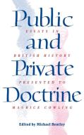 Public and Private Doctrine di Michael Bentley edito da Cambridge University Press