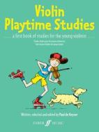 Violin Playtime Studies di Various, Paul De Keyser edito da Faber Music Ltd