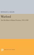 Warlord di Donald G. Gillin edito da Princeton University Press