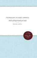 Technology In Early America di Brooke Hindle edito da The University Of North Carolina Press