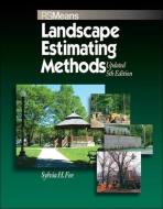 Means Landscape Estimating Methods di Sylvia H. Fee edito da R S MEANS CO INC