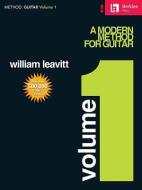 A Modern Method for Guitar di William Leavitt edito da Berklee Press Publications