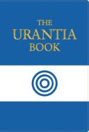 The Urantia Book edito da Urantia Foundation