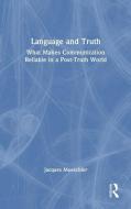 Language And Truth di Jacques Moeschler edito da Taylor & Francis Ltd