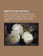 Reptile De Fiction: Salam Che Et Ses Vo di Livres Groupe edito da Books LLC, Wiki Series