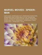 Marvel Movies - Spider-man: Earth-96283, di Source Wikia edito da Books LLC, Wiki Series