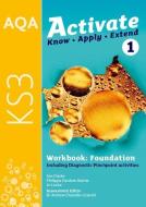 AQA Activate For KS3: Workbook 1 (Foundation) edito da Oxford University Press