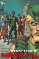 Justice League The Rise And Fall di J. T. Krul edito da Dc Comics