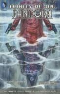 Trinity Of Sin Pandora Vol. 2 (the New 52) di Ray Fawkes edito da Dc Comics