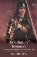 Renaissance Romance di Nandini Das edito da Taylor & Francis Ltd
