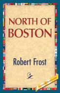 North of Boston di Robert Frost edito da 1st World Publishing