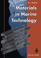 Materials in Marine Technology di Robert L. Reuben edito da Springer London
