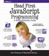 Head First JavaScript Programming di Eric T. Freeman, Elisabeth Robson edito da O'Reilly UK Ltd.
