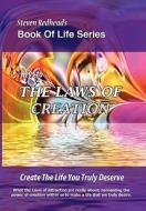 Keys To The Laws Of Creation di Steven Redhead edito da Xlibris Corporation