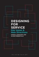 Designing for Service edito da Bloomsbury Publishing PLC